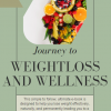 Weight Loss and Wellness ebook